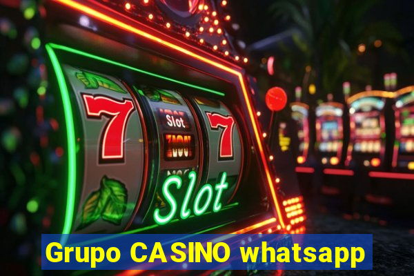 Grupo CASINO whatsapp